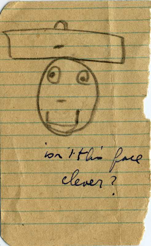 crude but expressive drawing of smiley face